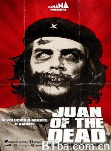 僵尸胡安/死不了的阿璜(台)/Juan of the Dead-720p|1080p高清bt种子下载