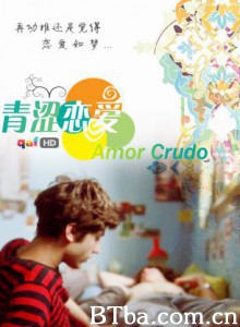 青涩恋爱/青春爱恋/青涩之爱-720p|1080p高清bt种子下载