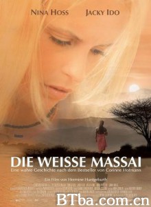 白色的玛赛女人/Weisse Massai/ Die-720p|1080p高清bt种子下载