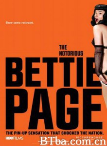 大名鼎鼎的贝蒂·佩吉/The Ballad of Bettie Page-720p|1080p高清bt种子下载