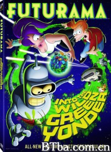 飞出个未来大电影4：绿色狂想/飞出个未来：绿色狂想/The Futurama Movie 4-720p|1080p高清bt种子下载