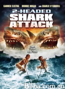 夺命双头鲨/2 Headed Shark Attack-720p|1080p高清bt种子下载