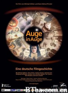 面对面:一部德国电影史/Eye to Eye: All About German Film/眼对眼——关于德国电影 面对面:一部德国电影史/Eye to Eye: All About German Film/眼对眼——关于德国电影-720p|1080p高清bt种子下载