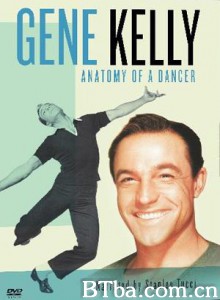 GeneKelly:AnatomyofaDancer GeneKelly:AnatomyofaDancer-720p|1080p高清bt种子下载