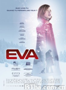 伊娃/EVA奇机世界(台)-720p|1080p高清bt种子下载