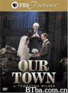 OurTown-720p|1080p高清bt种子下载