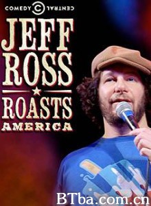 JeffRossRoastsAmerica-720p|1080p高清bt种子下载