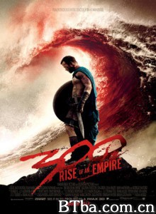300勇士：帝国崛起/战狼300：帝国崛起(港)/300壮士：帝国崛起(台)-720p|1080p高清bt种子下载