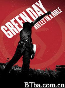 GreenDay：圣经上的子弹演唱会-720p|1080p高清bt种子下载