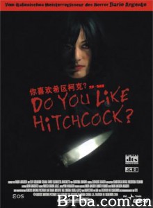 你喜欢希区柯克吗？/Do You Like Hitchcock?-720p|1080p高清bt种子下载