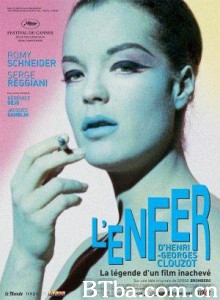 亨利-乔治·克鲁佐的地狱/紧张大师的无间地狱(台)/Henri-George Clouzot's Inferno-720p|1080p高清bt种子下载
