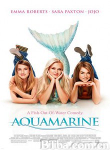 美人鱼/美人鱼蓝玉/Aquamarin - Die vernixte erste Liebe-720p|1080p高清bt种子下载