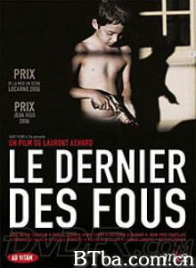风葬的童年/Demented/The Last of the Crazy People-720p|1080p高清bt种子下载
