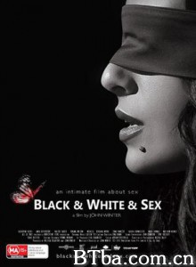 性爱告白/黑白性话-720p|1080p高清bt种子下载