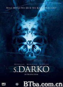 死亡幻觉2/S. Darko: A Donnie Darko Tale-720p|1080p高清bt种子下载