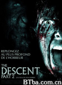 黑暗侵袭2/暗袭2/深入绝地2/The Descent Part 2 -720p|1080p高清bt种子下载