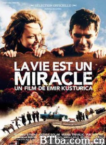 生命是个奇迹/Life Is a Miracle-720p|1080p高清bt种子下载