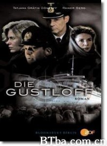 古斯特洛夫号游轮的最后出航 古斯特洛夫号游轮的最后出航-720p|1080p高清bt种子下载