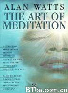 冥想的艺术/Alan Watts - The Art of Meditation-720p|1080p高清bt种子下载
