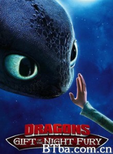 驯龙高手番外篇:龙的礼物 驯龙高手番外篇:龙的礼物-720p|1080p高清bt种子下载