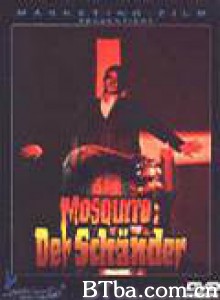 MosquitoderSchänder/Mosquito the Rapist-720p|1080p高清bt种子下载