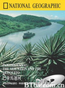 国家地理百年紀念典藏-巴拿马运河-720p|1080p高清bt种子下载