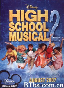 歌舞青春2/高校音乐剧2/High School Musical 2: Sing It All or Nothing!-720p|1080p高清bt种子下载