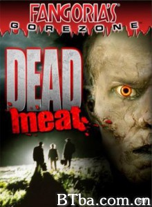 死肉/致命肉食/致命食肉狂-720p|1080p高清bt种子下载