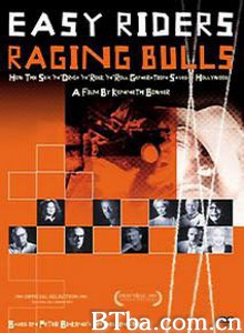 EasyRiders/RagingBulls/逍遥骑士和愤怒的公牛：性、毒品和摇滚一代如何拯救好莱坞/Generación que cambió Hollywood/ La-720p|1080p高清bt种子下载