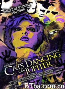 CatsDancingonJupiter-720p|1080p高清bt种子下载