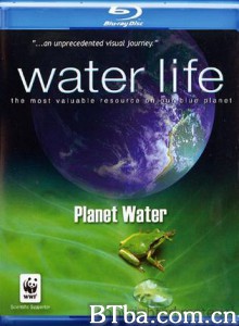 水世界/生命之水/Planet water-720p|1080p高清bt种子下载