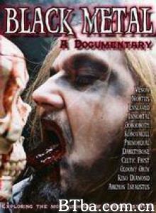 BlackMetal:ADocumentary-720p|1080p高清bt种子下载