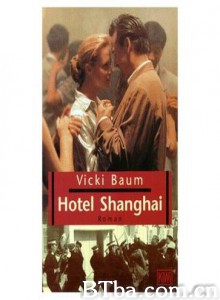 上海大饭店/Hotel Shanghai 上海大饭店/Hotel Shanghai-720p|1080p高清bt种子下载