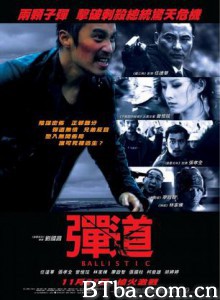 弹．道/弹道/Ballistic-720p|1080p高清bt种子下载