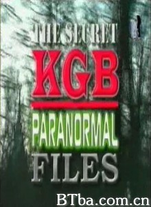 克格勃超常现象研究档案 克格勃超常现象研究档案-720p|1080p高清bt种子下载