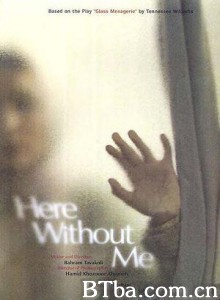 我不在这儿/Inja bedoone man/Here Without Me-720p|1080p高清bt种子下载