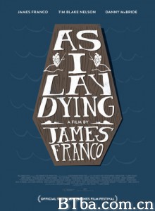 在我弥留之际/As I Lay Dying-720p|1080p高清bt种子下载
