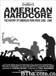 美国硬核/American Hardcore: The History of American Punk Rock 1980 - 1986-720p|1080p高清bt种子下载