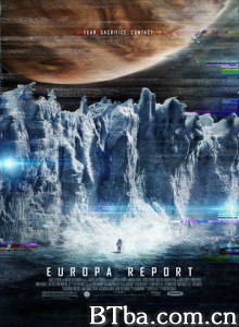 欧罗巴报告/木卫二报告/Europa Report-720p|1080p高清bt种子下载