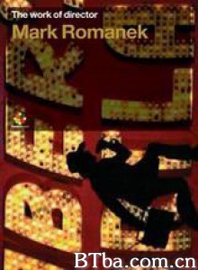 TheWorkofDirectorMarkRomanek-720p|1080p高清bt种子下载