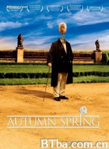 秋天里的春光/秋天里的春天/Autumn Spring-720p|1080p高清bt种子下载