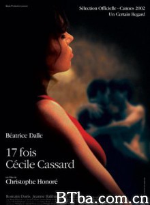 情撼17章/Seventeen Times Cecile Cassard-720p|1080p高清bt种子下载