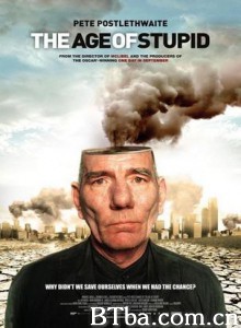 愚昧年代/傻蛋时代/愚昧时代-720p|1080p高清bt种子下载