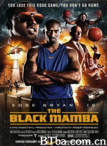 黑曼巴/Kobe Bryant is the Black Mamba 黑曼巴/Kobe Bryant is the Black Mamba-720p|1080p高清bt种子下载