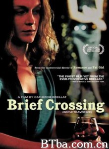 穿越情欲海/Brief Crossing-720p|1080p高清bt种子下载