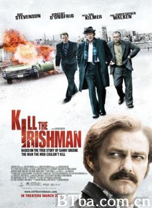 杀掉那个爱尔兰人/Bulletproof Gangster-720p|1080p高清bt种子下载