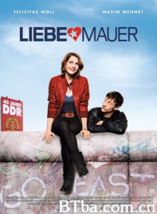 隔着柏林墙的爱恋/隔著围墙说爱你(港)/Beloved Berlin Wall-720p|1080p高清bt种子下载