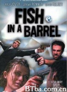 FishinaBarrel-720p|1080p高清bt种子下载