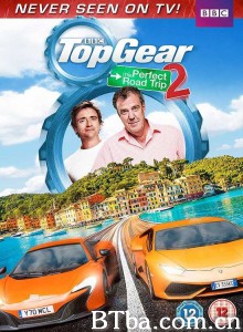 疯狂汽车秀/最高档完美的路途2/Top Gear: The Perfect Road Trip 27-720p|1080p高清bt种子下载