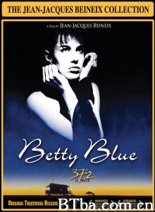 巴黎野玫瑰/早晨37度2/Betty Blue/37°2 Le Matin-720p|1080p高清bt种子下载
